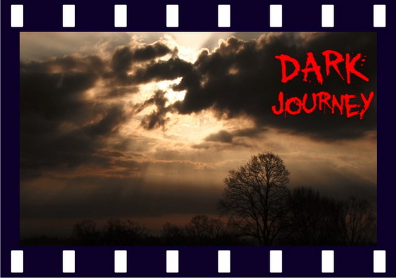 * Own Dark Journey for yourself today  *